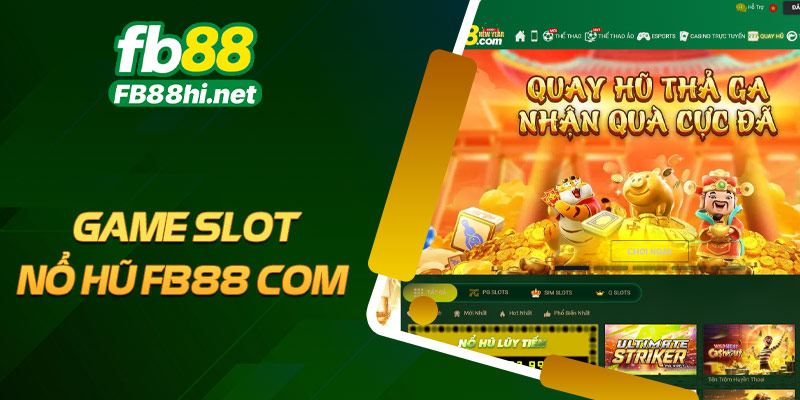 Game slot nổ hũ FB88 com