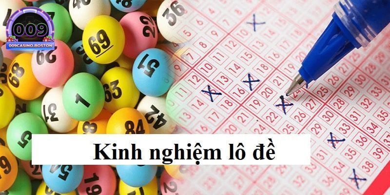 chia sẻ kinh nghiệm lô đề