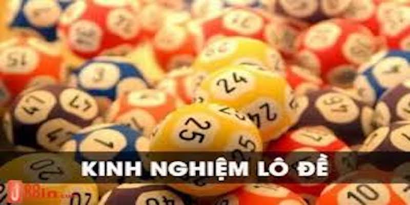 Chia sẻ những kinh nghiệm lô đề cơ bản
